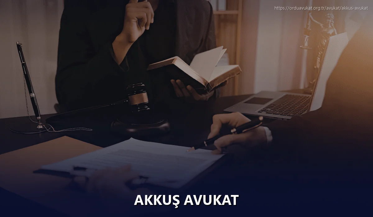 Akkuş Avukat